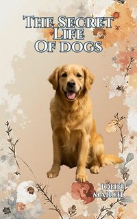Produktbild: The Secret Life of Dogs