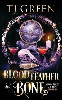 Produktbild: Blood, Feather, and Bone