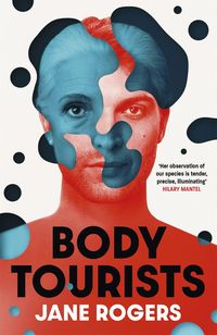 Produktbild: Rogers, J: Body Tourists