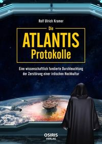 Bild vom Artikel Die Atlantis-Protokolle vom Autor Rolf Ulrich Kramer