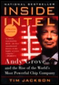 Bild vom Artikel Inside Intel: Andy Grove and the Rise of the World's Most Powerful Chip Company vom Autor Tim Jackson
