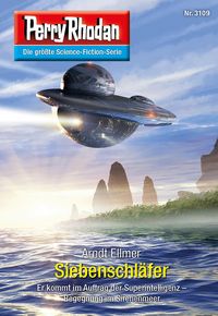 Produktbild: Perry Rhodan 3109: Siebenschl&auml;fer