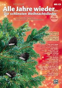Bild vom Artikel Alle Jahre wieder – Die schönsten Weihnachtslieder / Alle Jahre wieder - Die schönsten Weihnachtslieder für Klavier vom Autor Robert Francis