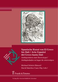 Produktbild: Spanische Kunst von El Greco bis Dal&iacute; / Arte Espa&ntilde;ol del Greco hasta Dal&iacute;