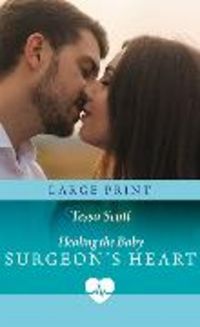 Produktbild: Healing The Baby Surgeon's Heart