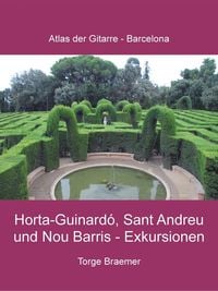 Produktbild: Horta-Guinard&oacute;, Sant Andreu und Nou Barris - Exkursionen