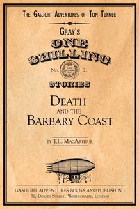 Produktbild: Death and the Barbary Coast (The Gaslight Adventures of Tom Turner, #2)