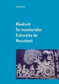 Produktbild: Blaudruck. Ein immaterielles Kulturerbe der Menschheit