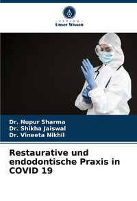 Produktbild: Restaurative und endodontische Praxis in COVID 19