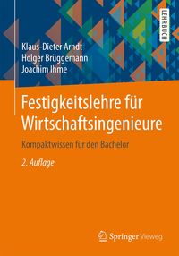 Produktbild: Festigkeitslehre f&uuml;r Wirtschaftsingenieure