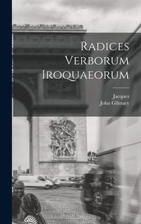 Produktbild: Radices verborum Iroquaeorum