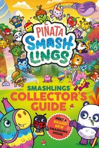 Produktbild: Pinata Smashlings: Smashlings Collector's Guide