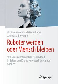 Produktbild: Roboter werden oder Mensch bleiben