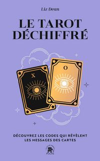 Produktbild: Le tarot d&eacute;chiffr&eacute;