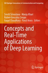 Produktbild: Concepts and Real-Time Applications of Deep Learning