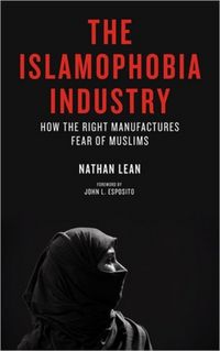Produktbild: Lean, N: The Islamophobia Industry