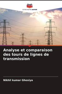 Produktbild: Analyse et comparaison des tours de lignes de transmission