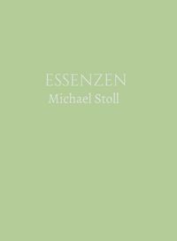Produktbild: ESSENZEN Gr&uuml;n (3. Jahresband)