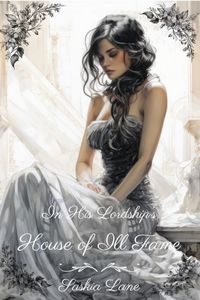 Produktbild: In His Lordship's House of Ill Fame