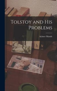 Produktbild: Tolstoy and His Problems