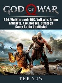 Produktbild: God of War, PS4, Walkthrough, DLC, Valkyrie, Armor, Artifacts, Axe, Bosses, Strategy, Game Guide Unofficial