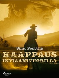 Produktbild: Kaappaus intiaanivuorilla