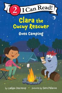 Produktbild: Clara the Cucuy Rescuer Goes Camping