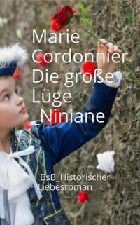 Produktbild: Die gro&szlig;e L&uuml;ge Niniane