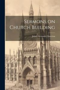 Produktbild: Sermons on Church Building