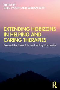Produktbild: Extending Horizons in Helping and Caring Therapies
