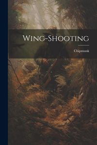 Produktbild: Wing-Shooting