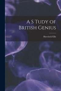 Produktbild: A S Tudy of British Genius