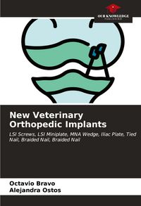 Produktbild: New Veterinary Orthopedic Implants