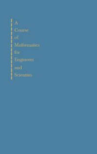 Produktbild: A Course of Mathematics for Engineerings and Scientists
