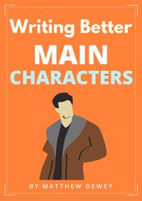 Produktbild: Writing Better Main Characters