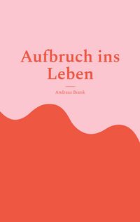 Produktbild: Aufbruch ins Leben