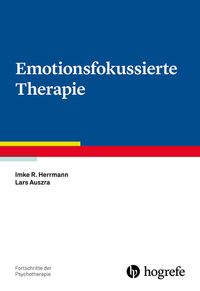 Bild vom Artikel Emotionsfokussierte Therapie vom Autor Imke Herrmann