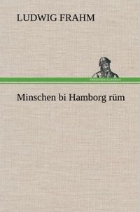 Produktbild: Minschen bi Hamborg r&uuml;m