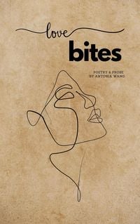 Produktbild: Love Bites: Poetry & Prose