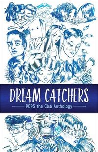 Produktbild: Dream Catchers: Pops the Club Anthology