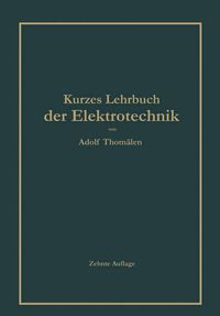 Produktbild: Kurzes Lehrbuch der Elektrotechnik