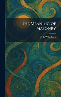 Produktbild: The Meaning of Masonry