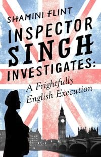 Produktbild: Inspector Singh Investigates: A Frightfully English Execution