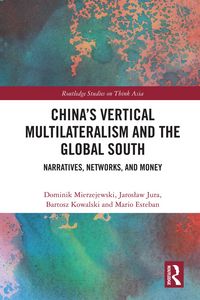 Produktbild: China's Vertical Multilateralism and the Global South