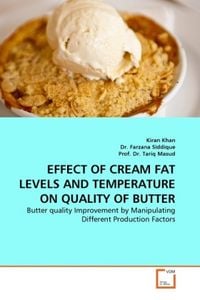 Produktbild: Khan, K: EFFECT OF CREAM FAT LEVELS AND TEMPERATURE ON QUALI