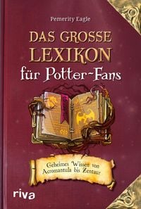 Produktbild: Das gro&szlig;e Lexikon f&uuml;r Potter-Fans