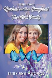 Produktbild: Stories About Mothers and Their Daughters and The Clock Family