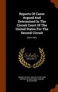 Produktbild: Reports Of Cases Argued And Determined In The Circuit Court Of The United States For The Second Circuit