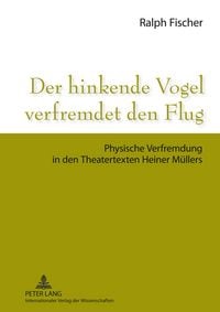 Produktbild: Der hinkende Vogel verfremdet den Flug