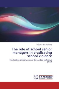 Produktbild: The role of school senior managers in eradicating school violence